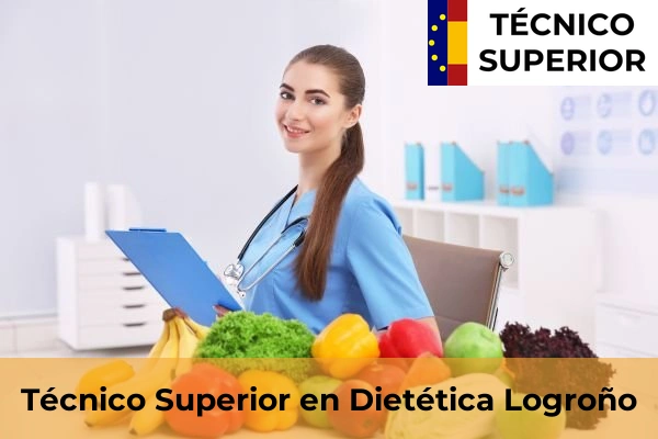 Técnico Superior en Dietética en Logroño