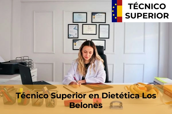 Técnico Superior en Dietética en Caravaca de la Cruz 49 Técnico Superior en Dietética en Los Belones