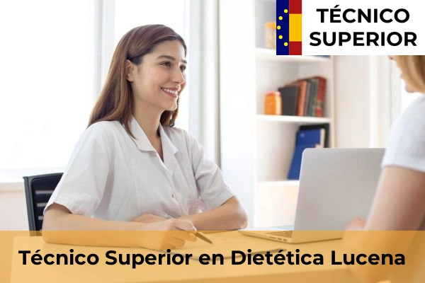 Técnico Superior en Dietética en Villarrubia 24 Técnico Superior en Dietética en Lucena