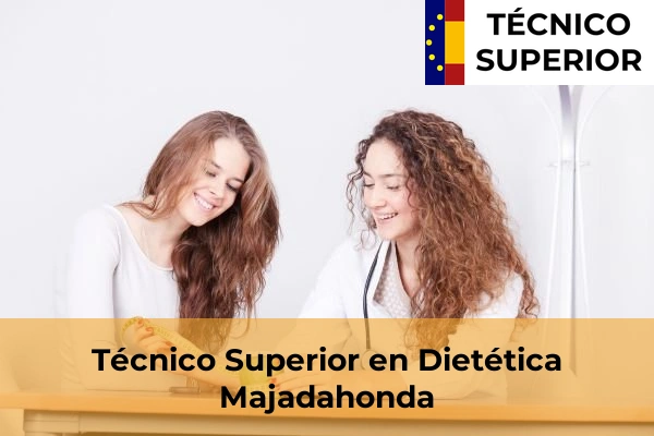 Técnico Superior en Dietética en Colmenar de Oreja 57 Técnico Superior en Dietética en Majadahonda