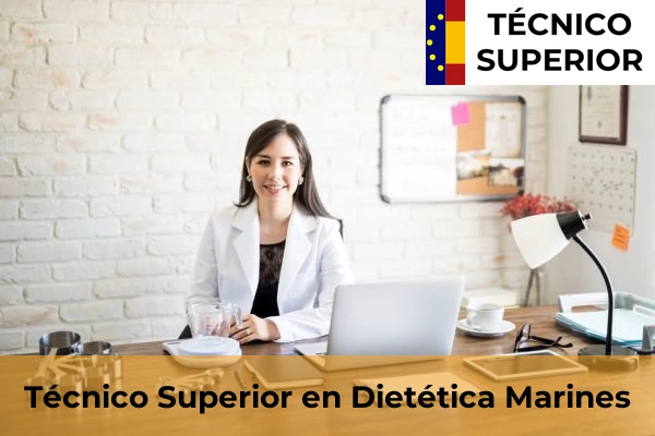 Técnico Superior en Dietética en Marines