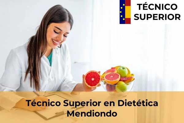 Técnico Superior en Dietética en Mendiondo