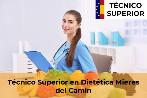 Técnico Superior en Dietética en Mieres del Camín