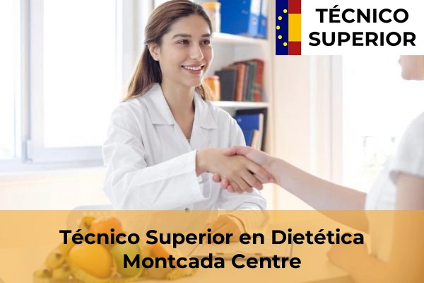 Técnico Superior en Dietética en Montcada Centre