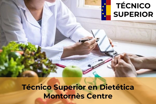 Técnico Superior en Dietética en Montornès Centre