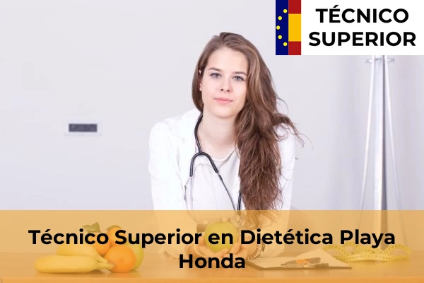Técnico Superior en Dietética en Carrizal 28 Técnico Superior en Dietética en Playa Honda