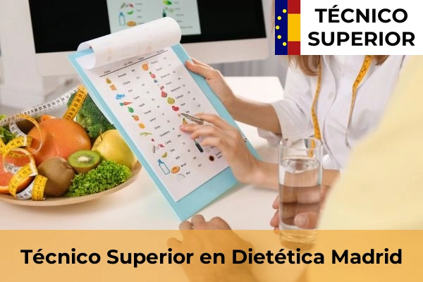 Dietética 33 Técnico Superior en Dietética en la provincia de Madrid