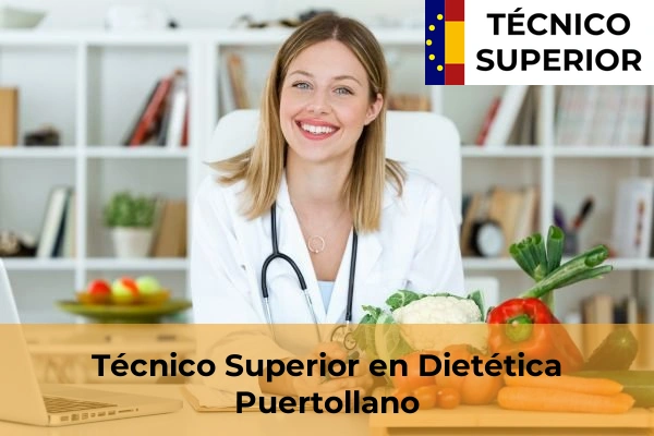 Técnico Superior en Dietética en la provincia de Ciudad Real 15 Técnico Superior en Dietética en Puertollano
