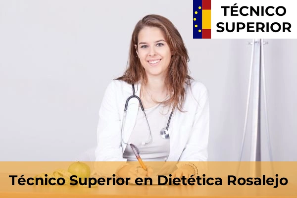 Técnico Superior en Dietética en Rosalejo