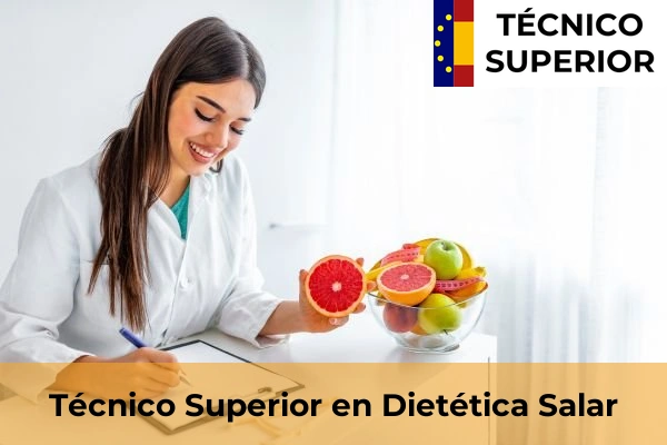 Técnico Superior en Dietética en Ventorros de San José 43 Técnico Superior en Dietética en Salar