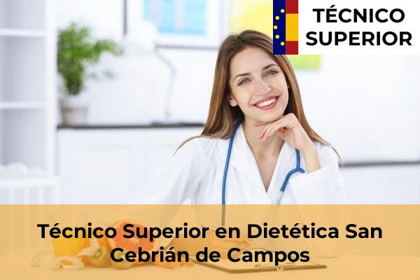 Técnico Superior en Dietética en la provincia de Palencia 6 Técnico Superior en Dietética en San Cebrián de Campos