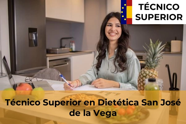 Técnico Superior en Dietética en Caravaca de la Cruz 70 Técnico Superior en Dietética en San José de la Vega