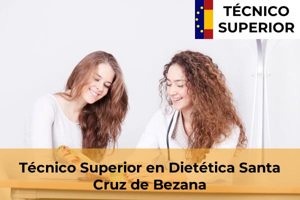 Técnico Superior en Dietética en Caranceja 30 Técnico Superior en Dietética en Santa Cruz de Bezana