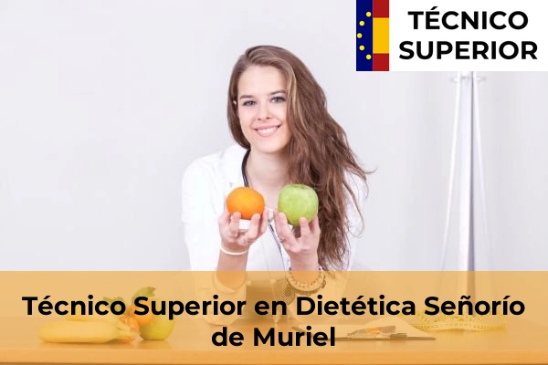 Técnico Superior en Dietética en Señorío de Muriel