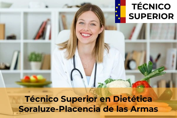 Técnico Superior en Dietética en Eibar 40 Técnico Superior en Dietética en Soraluze-Placencia de las Armas