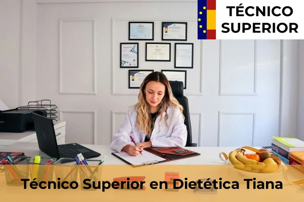 Técnico Superior en Dietética en Tiana