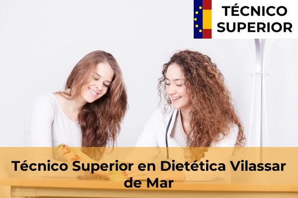 Técnico Superior en Dietética en Vilassar de Mar
