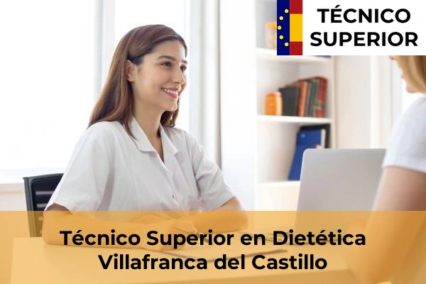 Técnico Superior en Dietética en Colmenar de Oreja 91 Técnico Superior en Dietética en Villafranca del Castillo
