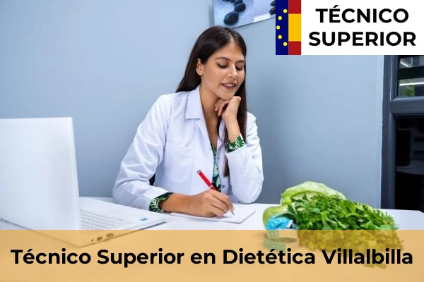 Técnico Superior en Dietética en Colmenar de Oreja 92 Técnico Superior en Dietética en Villalbilla