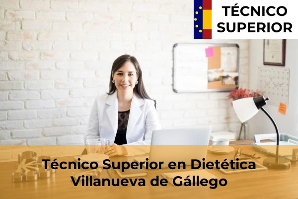 Técnico Superior en Dietética en Garrapinillos 27 Técnico Superior en Dietética en Villanueva de Gállego