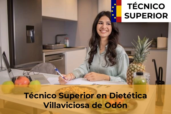 Técnico Superior en Dietética en Colmenar de Oreja 96 Técnico Superior en Dietética en Villaviciosa de Odón