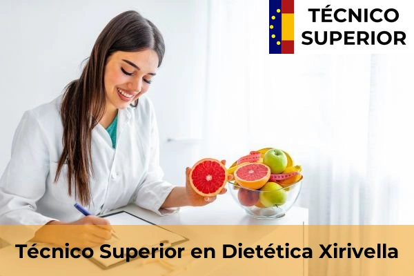 Técnico Superior en Dietética en Xirivella