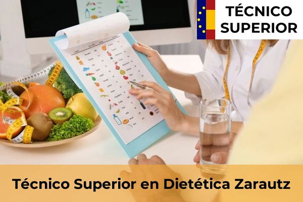 Técnico Superior en Dietética en Eibar 47 Técnico Superior en Dietética en Zarautz