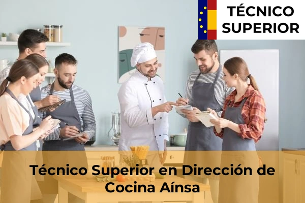 Técnico Superior en Dirección de Cocina en Aínsa