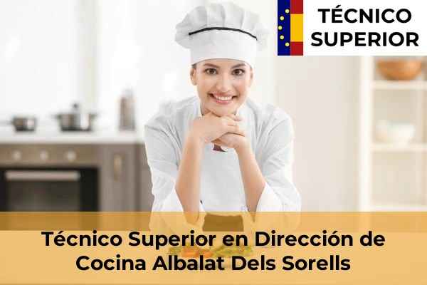 Técnico Superior en Dirección de Cocina en Albalat Dels Sorells