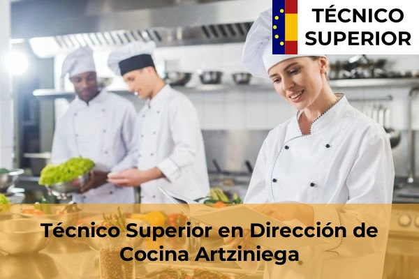 Técnico Superior en Dirección de Cocina en Nanclares de la Oca 7 Técnico Superior en Dirección de Cocina en Artziniega