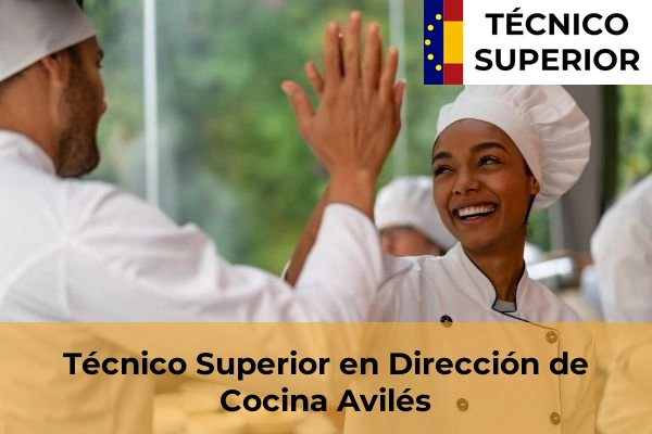 Técnico Superior en Dirección de Cocina en Los Cabos 4 Técnico Superior en Dirección de Cocina en Avilés