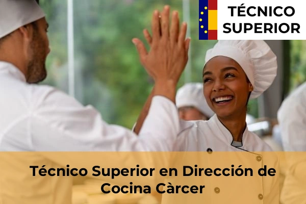 Técnico Superior en Dirección de Cocina en Càrcer