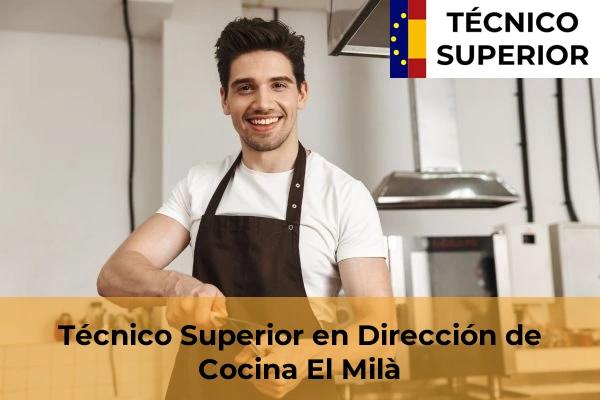 Técnico Superior en Dirección de Cocina en Reus 12 Técnico Superior en Dirección de Cocina en El Milà