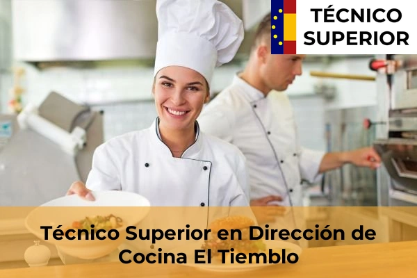 Técnico Superior en Dirección de Cocina en El Tiemblo