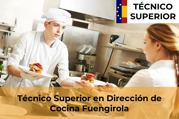 Técnico Superior en Dirección de Cocina en Fuengirola
