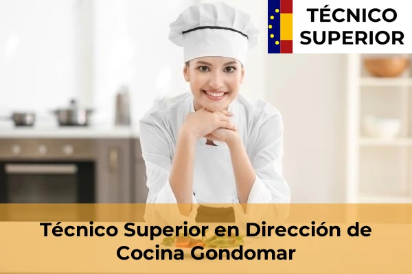 Técnico Superior en Dirección de Cocina en Gondomar