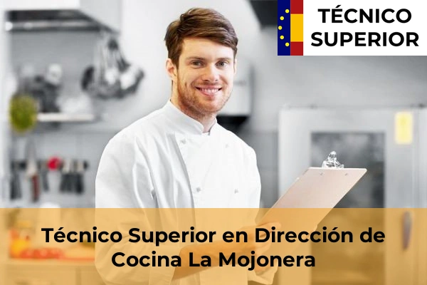 Técnico Superior en Dirección de Cocina en La Mojonera