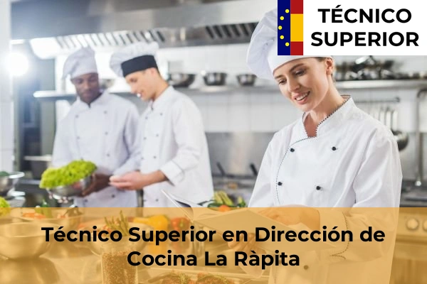 Técnico Superior en Dirección de Cocina en Reus 20 Técnico Superior en Dirección de Cocina en La Ràpita