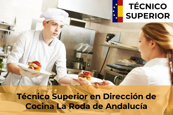 Técnico Superior en Dirección de Cocina en La Roda
