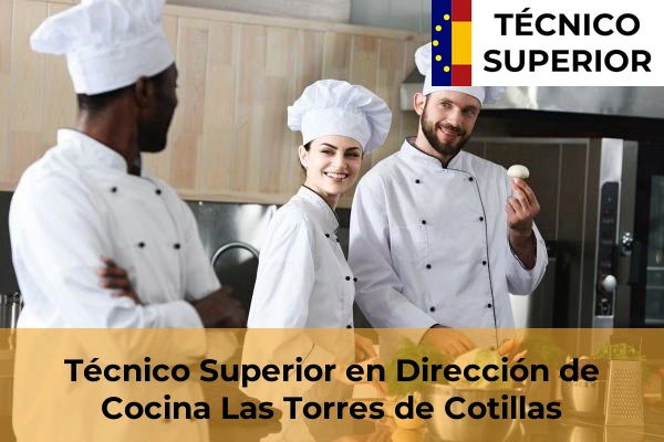 Técnico Superior en Dirección de Cocina en Las Torres de Cotillas