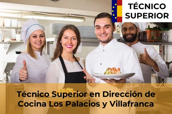 Técnico Superior en Dirección de Cocina en Los Palacios y Villafranca