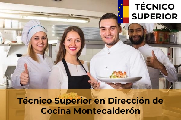 Técnico Superior en Dirección de Cocina en El Coto 15 Técnico Superior en Dirección de Cocina en Montecalderón