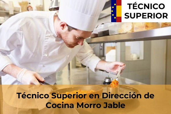 Técnico Superior en Dirección de Cocina en Playa de Melenara 25 Técnico Superior en Dirección de Cocina en Morro Jable