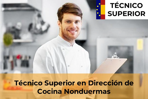 Técnico Superior en Dirección de Cocina en Nonduermas