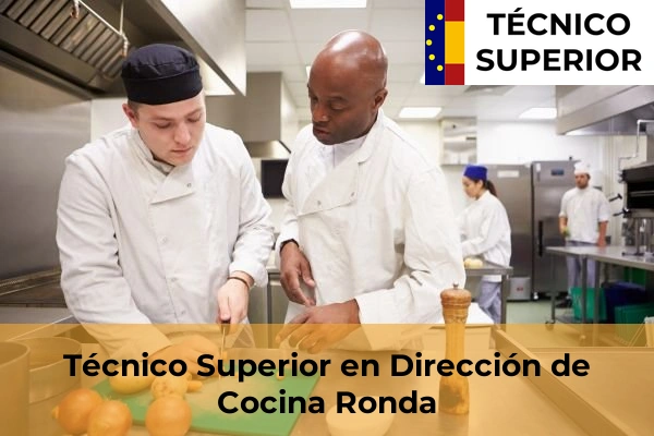 Técnico Superior en Dirección de Cocina en Ronda
