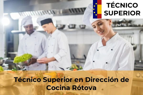 Técnico Superior en Dirección de Cocina en Rótova