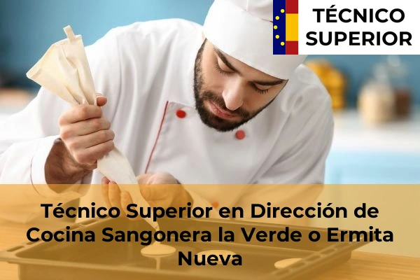 Técnico Superior en Dirección de Cocina en Sangonera la Verde o Ermita Nueva
