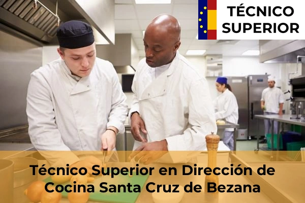 Técnico Superior en Dirección de Cocina en la provincia de Cantabria 29 Técnico Superior en Dirección de Cocina en Santa Cruz de Bezana