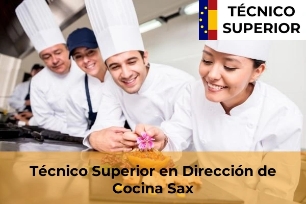 Técnico Superior en Dirección de Cocina en Sax