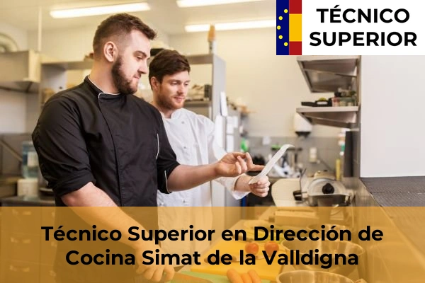 Técnico Superior en Dirección de Cocina en Simat de la Valldigna